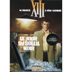 XIII  N° 1 : LE JOUR DU...