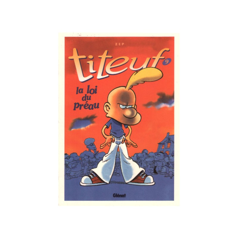 CARTE POSTALE TITEUF 9 - ZEP - GLENAT