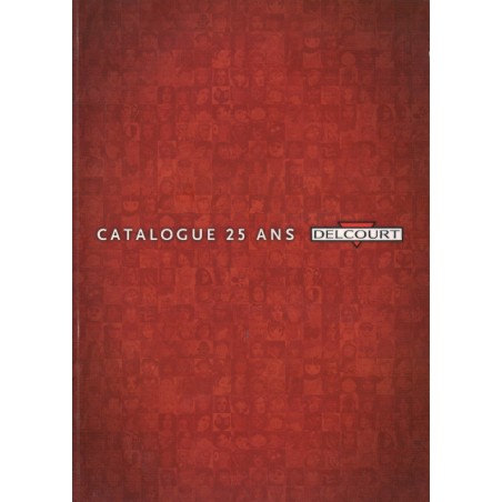 Catalogue 2011 DELCOURT - LES 25 ANS